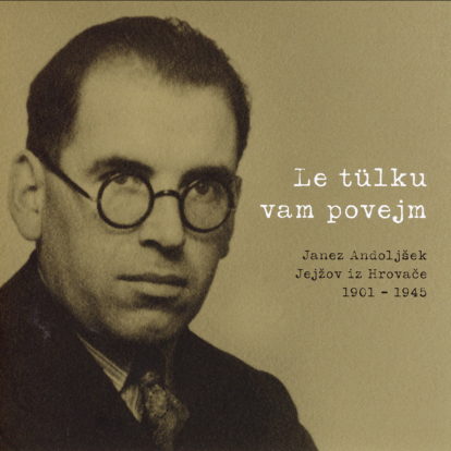 Predstavitev knjige Le tülku vam povejm: Janez Andoljšek